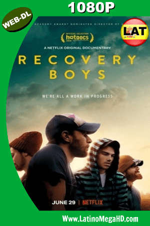 Recovery Boys (2018) Latino HD WEB-DL 1080P ()